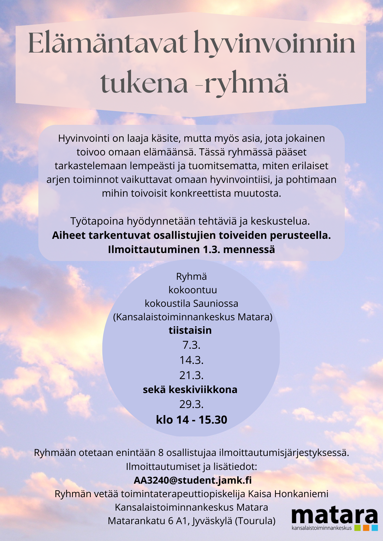 Elämäntavat hyvinvoinnin tukena ryhmä.